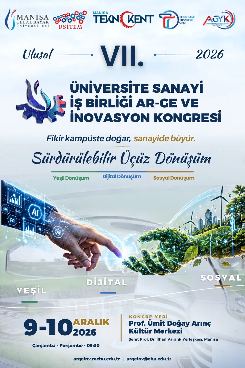 VII. Ulusal Üniversite Sanayi İş Birliği Ar-Ge ve İnovasyon Kongresi afişi: Sürdürülebilir Üçüz Dönüşüm, 9-10 Aralık 2026, Prof. Ümit Doğay Arınç Kültür Merkezi